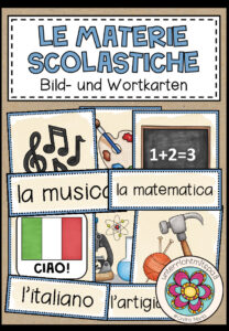 LE MATERIE SCOLASTICHE (Schulfächer) – Bild- und Wortkarten (Italienisch)