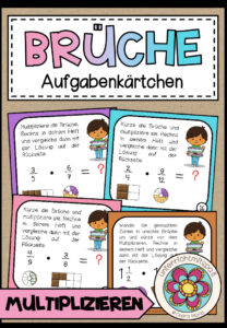 BRÜCHE – Multiplikation (Aufgabenkärtchen)