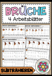 BRÜCHE – ungleichnamige Brüche subtrahieren (4 Arbeitsblätter)