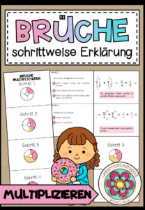 BRÜCHE MULTIPLIZIEREN – schrittweise Erklärung