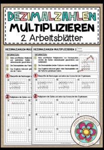 DEZIMALZAHLEN MULTIPLIZIEREN – 2 Arbeitsblätter