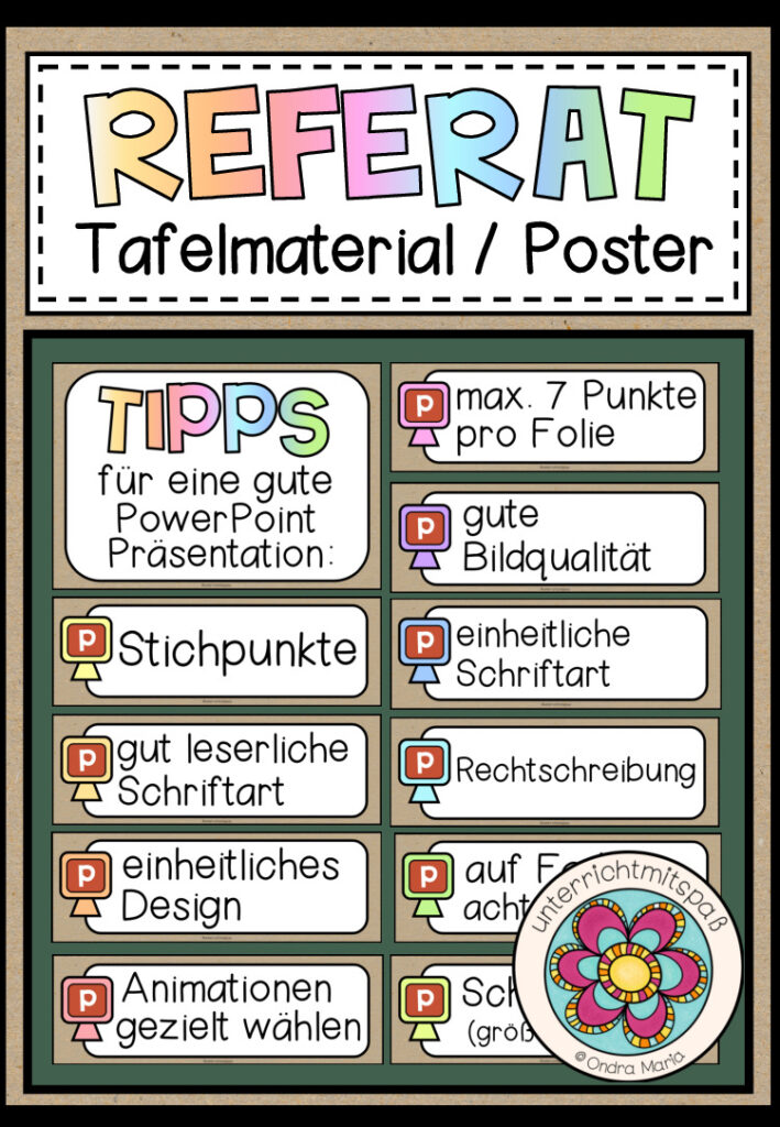 DAS REFERAT – Tipps für eine PowerPoint Präsentation (Tafelmaterial/Poster)