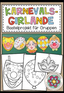 Karneval / Fasching – Girlande – Bastelprojekt