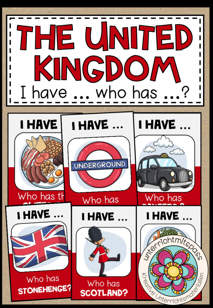 THE UNITED KINGDOM – I have … who has …?