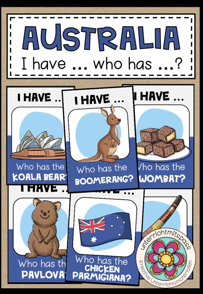 AUSTRALIA – I have … who has …?