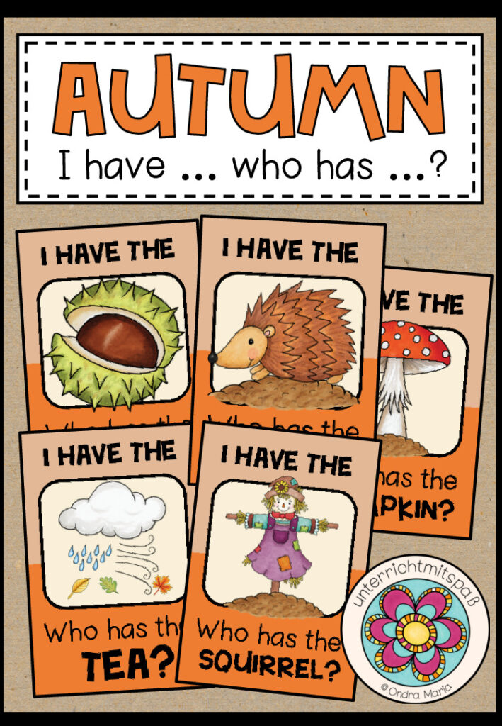 AUTUMN / FALL – I have … who has …?