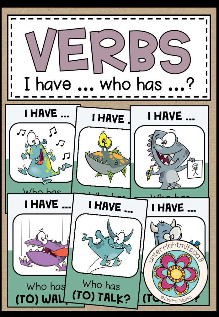 VERBS – I have … who has … ?