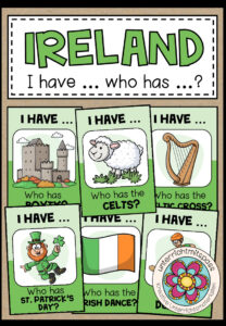 IRELAND – I have … who has …?