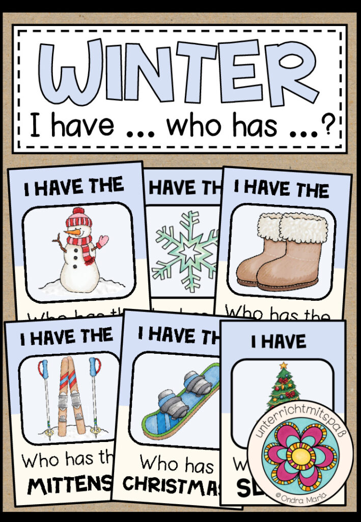 WINTER – I have … who has …?