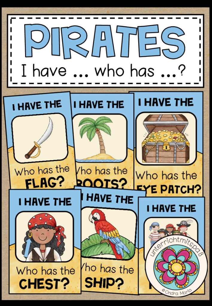 PIRATES – I have … who has …?