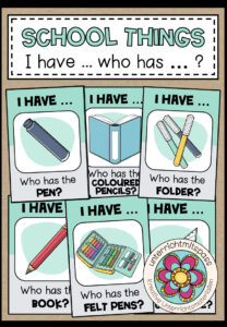 SCHOOL THINGS – I have … who has …?