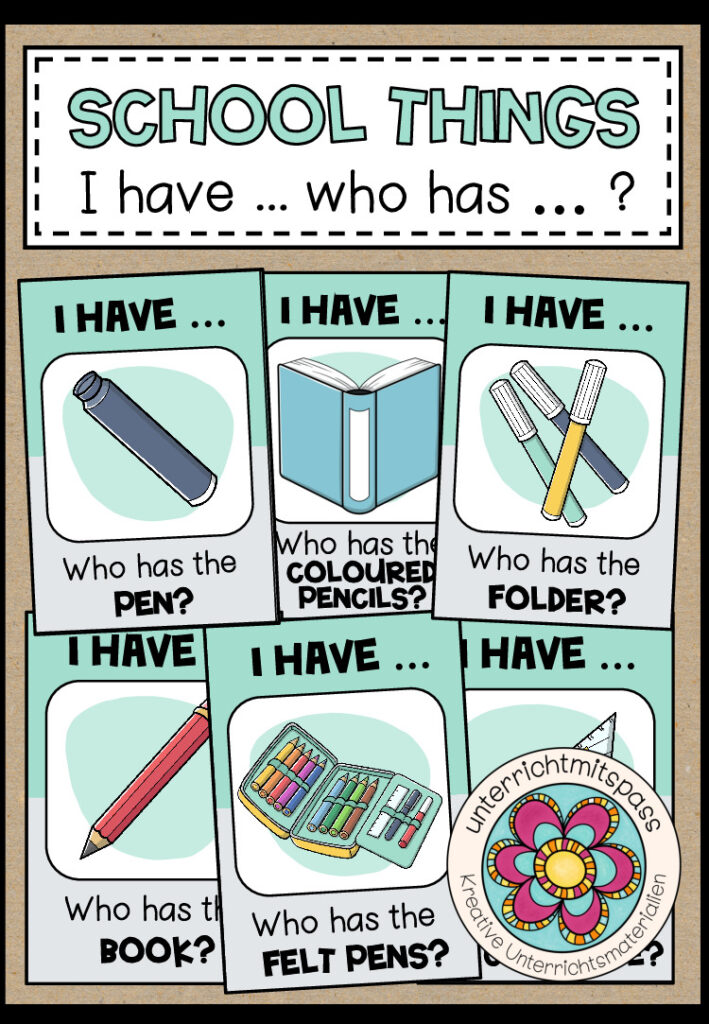 SCHOOL THINGS – I have … who has …?