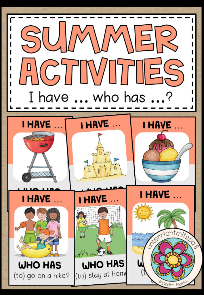 SUMMER ACTIVITIES – I have … who has … (2 Spiele + GOING TO FUTURE)