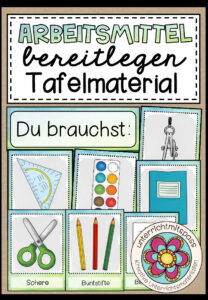 Arbeitsmittel/Arbeitsmaterial bereitlegen – Tafelmaterial (Schulsachen) Version 2021