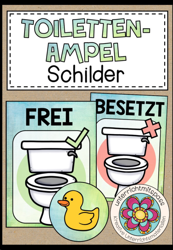 TOILETTENAMPEL / TOILETTEN SCHILDER fürs Klassenzimmer (Classroom Management) Version 2021