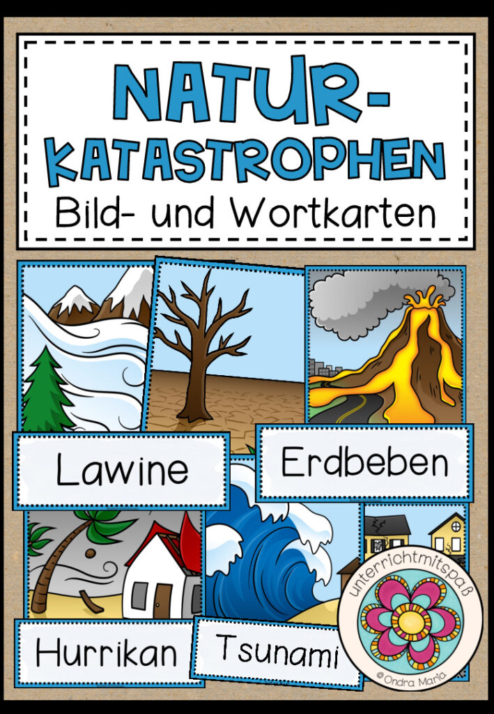 Naturkatastrophen – Bild und Wortkarten (mit und ohne Artikelpunkte)
