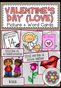 VALENTINE’S DAY (LOVE) – Picture + Word Cards