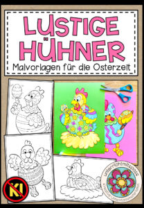 Lustige Hühner – Malvorlagen (für die Osterzeit)