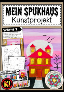 Mein Spukhaus – Kunstprojekt (fertig geplante Kunststunde)
