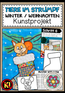 Tiere im Weihnachtsstrumpf – Kunstprojekt (fertig geplante Kunststunde)