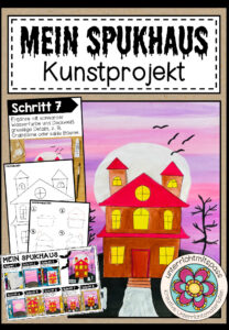 Mein Spukhaus – Kunstprojekt (fertig geplante Kunststunde)