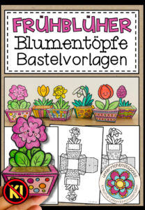 Frühblüher – Blumentöpfe (Bastelvorlagen)